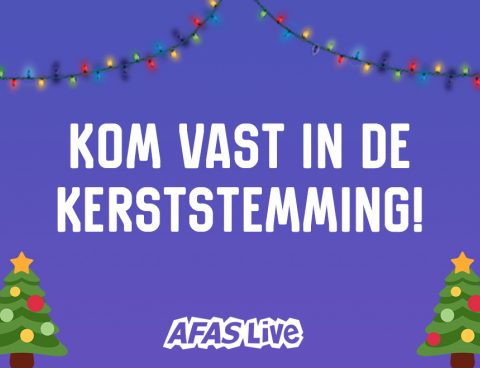 Kom in de kerststemming met de AFAS Live Christmas list! 